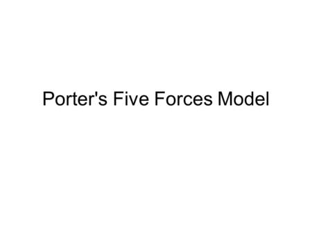 Porter's Five Forces Model. Michael Porter's famous Five Forces of Competitive Position model provides a simple perspective for assessing and analysing.