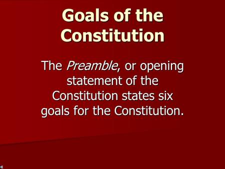 Goals of the Constitution