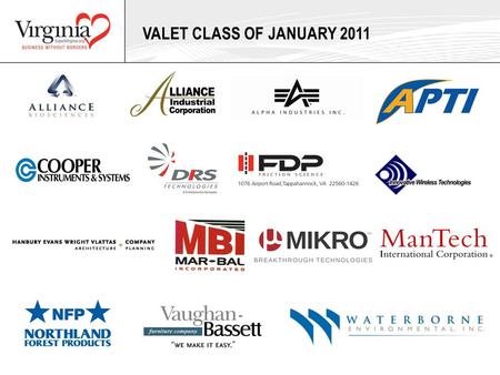 VALET CLASS OF JANUARY 2011. VALET VIRGINIA LEADERS IN EXPORT TRADE ORIENTATION JANUARY 2011.