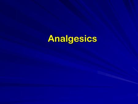 Analgesics. Analgesics Analgesics are common pain relievers. Some analgesics also have antipyretic properties as well. They can be used to reduce fever.