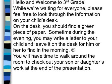 Hello and Welcome to 3rd Grade!