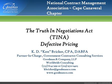 The Truth In Negotiations Act (TINA) Defective Pricing