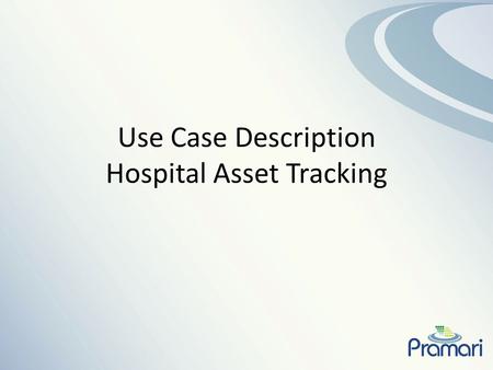 Hospital Asset Tracking