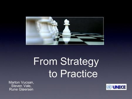 From Strategy to Practice
