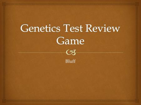 Genetics Test Review Game