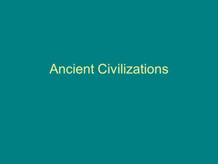 Ancient Civilizations. The Bronze Age ( 3300- 1200BC) and The Iron Age (1200-586BC) The term Bronze Age refers to a period in human cultural development.