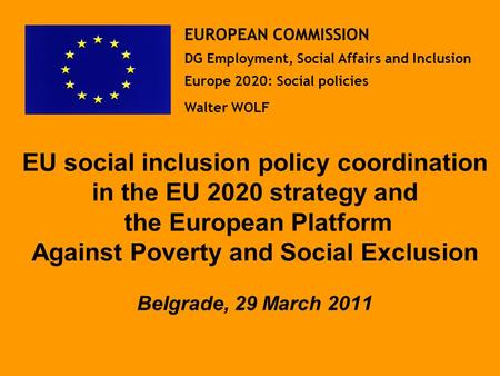 EUROPEAN COMMISSION DG Employment, Social Affairs and Inclusion