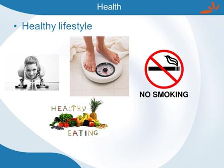 Health Healthy lifestyle. Biggest problem Lack of activity Solutions.