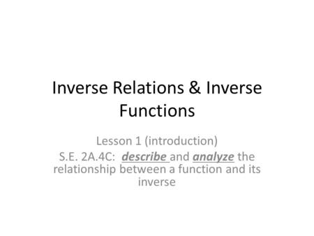 Inverse Relations & Inverse Functions
