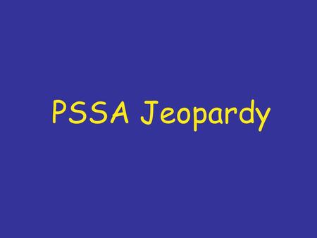 PSSA Jeopardy Probability Combination Mean Circle Graphs Line Graphs $100 $200 $300 $400.