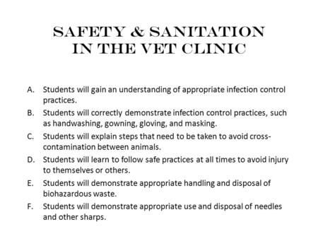 Safety & Sanitation in the Vet Clinic