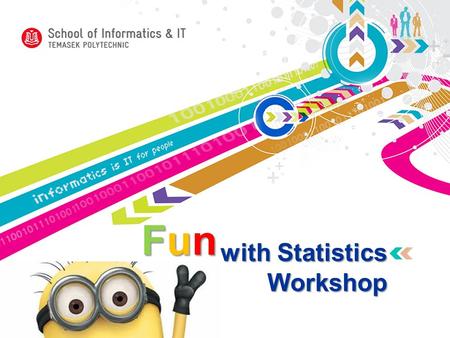 With Statistics Workshop with Statistics Workshop FunFunFunFun.