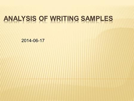 2014-06-17. 1. Sample analysis & templates 2. Summary.