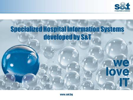 Www.snt.bg Specialized Hospital Information Systems developed by S&T.