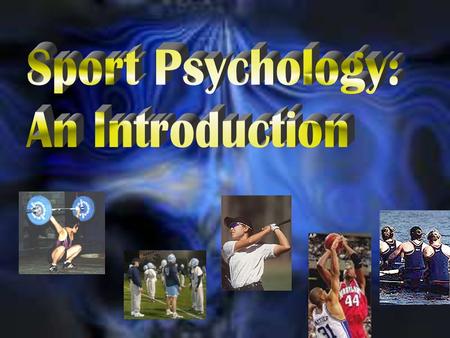 The scientific study and application of psychological principles to sports and exercise. The scientific study and application of psychological principles.