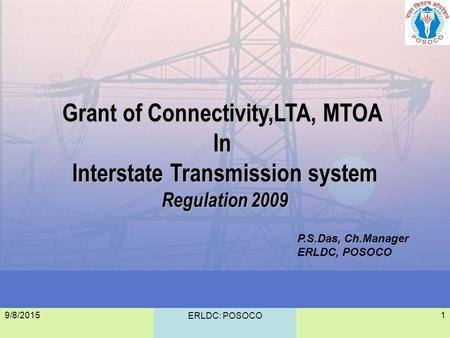 Grant of Connectivity,LTA, MTOA Interstate Transmission system