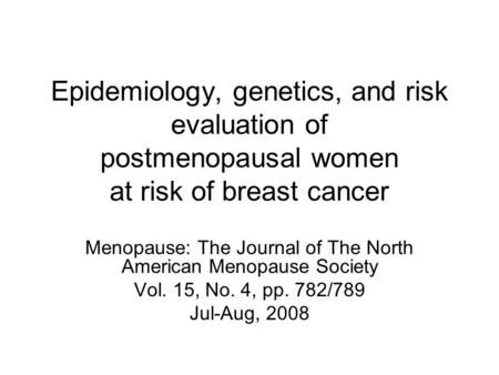 Menopause: The Journal of The North American Menopause Society