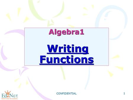 Algebra1 Writing Functions