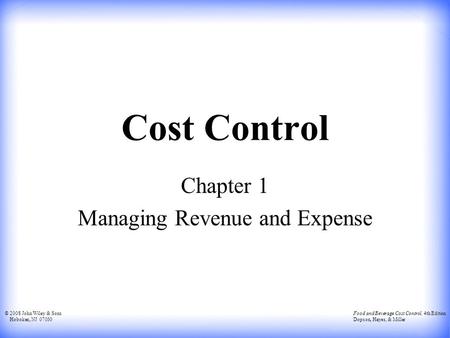 Chapter 1 Managing Revenue and Expense
