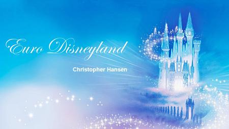 Tiffany Campton, Christopher Hansen, Seth Moed, Justin Raffanello, Ryan Winkler Euro Disneyland Christopher Hansen.