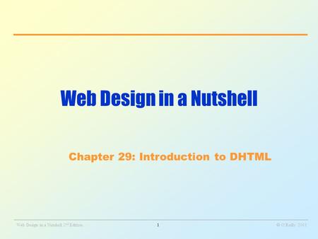 _______________________________________________________________________________________________________________ Web Design in a Nutshell 2 nd Edition1.