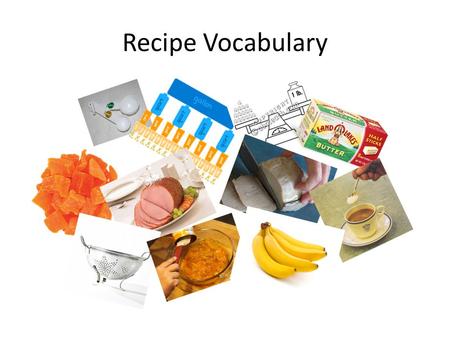 Recipe Vocabulary. Tablespoon (Tbsp.) and Teaspoon (Tsp.)