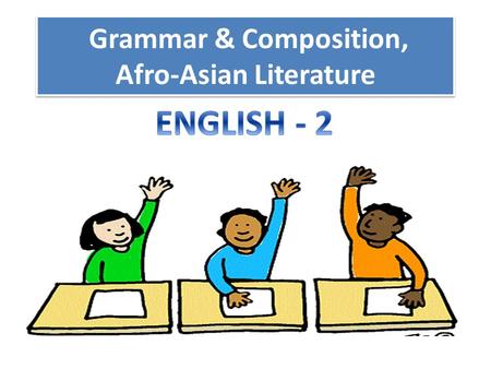 Grammar & Composition, Afro-Asian Literature