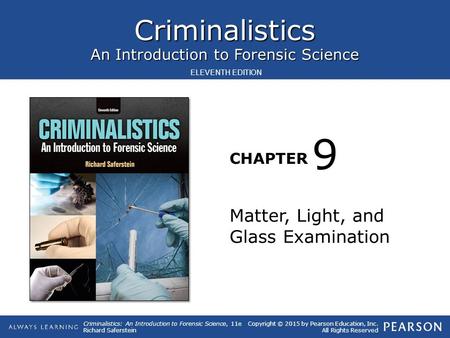 9 Matter, Light, and Glass Examination.