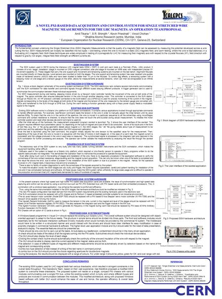 CERN A NOVEL PXI-BASED DATA ACQUISITION AND CONTROL SYSTEM FOR SINGLE STRETCHED WIRE MAGNETIC MEASUREMENTS FOR THE LHC MAGNETS: AN OPERATION TEAM PROPOSAL.