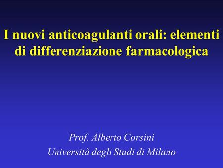 Prof. Alberto Corsini Università degli Studi di Milano