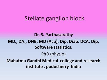 Stellate ganglion block