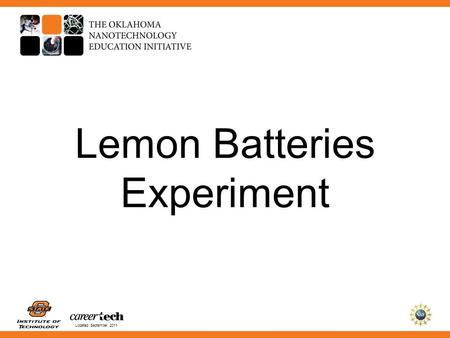 Updated September 2011 Lemon Batteries Experiment.