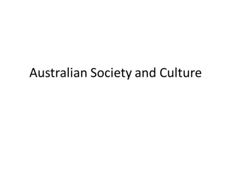 Australian Society and Culture. Sport In Australia, sport is very popular, especially watching sport. Different parts of Australia have different sports.