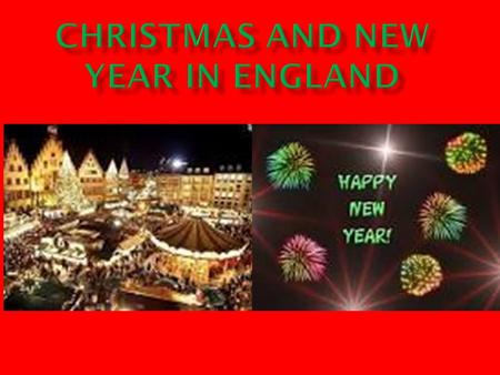 Christmas and New Year in England