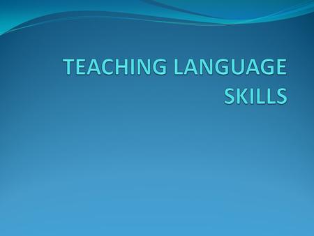 Factors to consider in Language Teaching Learner Variables In modern language classes past plays an important role grammar-oriented classes teacher-dominated.