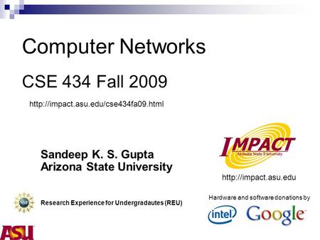 Computer Networks CSE 434 Fall 2009
