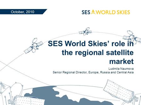 SES World Skies’ role in the regional satellite market