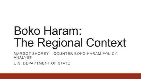 Boko Haram: The Regional Context