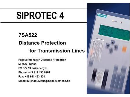 SIPROTEC 4 7SA522 Distance Protection for Transmission Lines