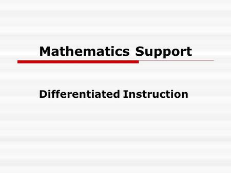 Differentiated Instruction