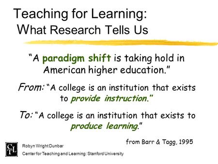 Teaching for Learning: What Research Tells Us