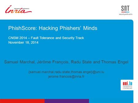 PhishScore: Hacking Phishers’ Minds