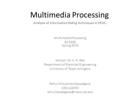 Multimedia Processing