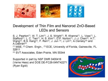 Development of Thin Film and Nanorod ZnO-Based LEDs and Sensors