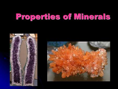 Properties of Minerals. Hardness - resistance to being scratched Mohs Hardness Scale Mohs Hardness Scale ranges from 1(talc) to 10 (diamond) ranges from.