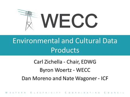 Environmental and Cultural Data Products