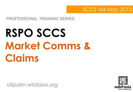 RSPO SCCS Market Comms & Claims