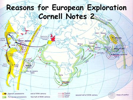 Reasons for European Exploration Cornell Notes 2.