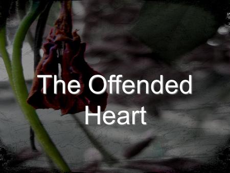 The Offended Heart. King Asa 2 Chronicles 14-16 King of Judah, 910 to 870 BCE Trusted God for an amazing victory Prophetic word and revival Quick-thinking.
