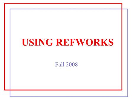 USING REFWORKS Fall 2008. What is RefWorks? A web-based bibliographic and database manager Creighton University faculty, students, and staff have access.
